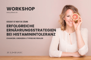 Smarte Ernährungsstrategien bei Histaminintoleranz